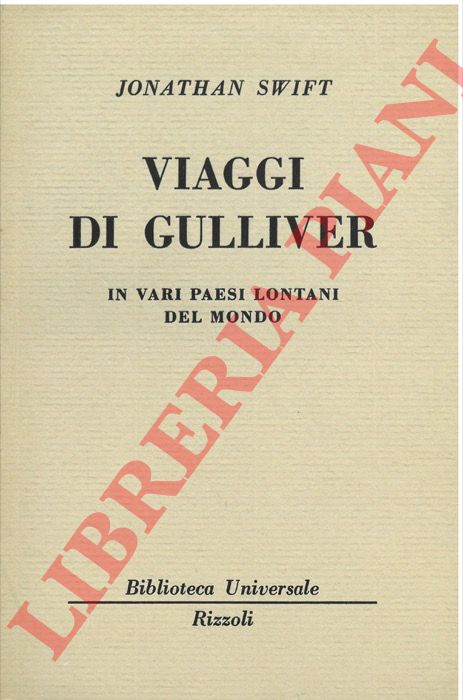 Viaggi di Gulliver in vari Paesi lontani del mondo.