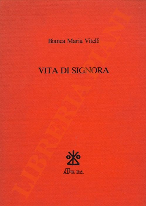 Vita di signora.