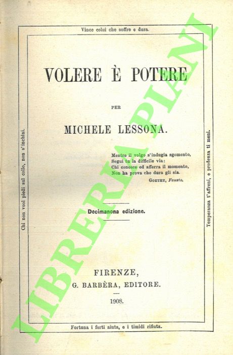 Volere è potere.