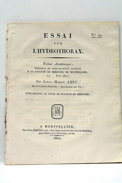Essai sur l'hydrothorax. Tribut Académique, présenté et publiquement soutenu à …