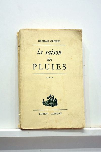 La saison des pluies. (A burnt out case). Roman traduit …