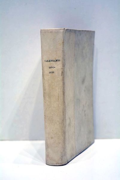 CALENDARIO del año 1809. Arreglado exactâmente con el Dietario Eclesiastico …