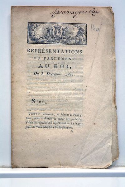REPRESENTATIONS du Parlement au Roi, du 8 Décembre 1787.