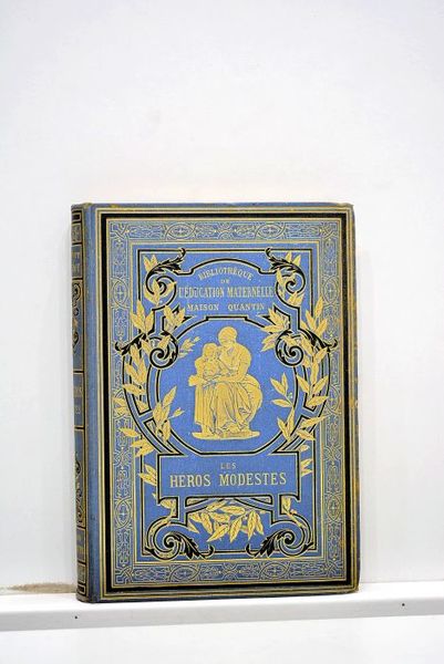Les Héros modestes. Illustrations par G. Roux.