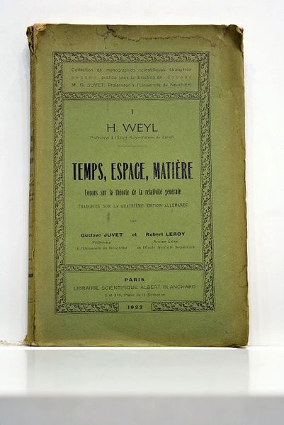 Temps, espace, matière. Leçons sur la théorie de la relativité …