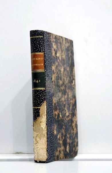 ANNUAIRE historique pour l'année 1841, publié par la société de …