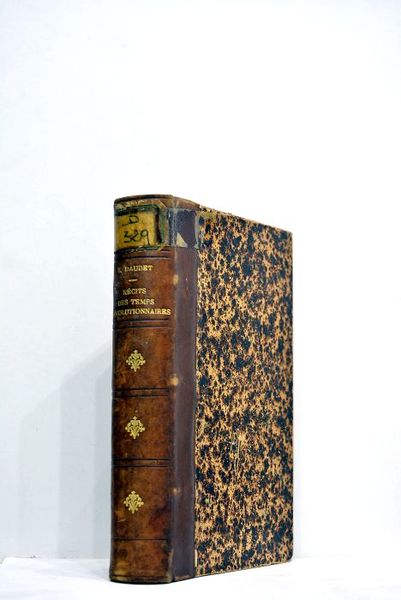 Récits des temps révolutionnaires. D'après des documents inédits. Deuxième édition.