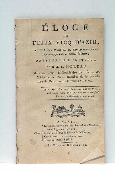 Eloge Historique de Vicq-d'Azir, suivi d'un Précis des travaux anatomiques …