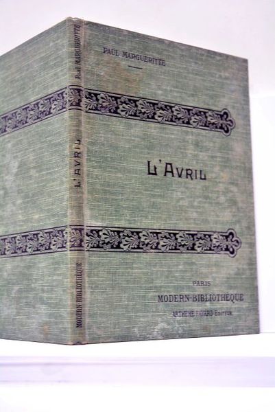 L'Avril. La confession posthume. Illustrations d'après les aquarelles de Laurent-Desrousseaux.