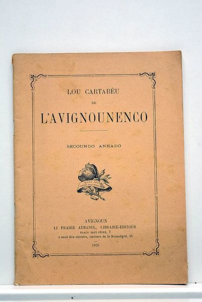 CARTABEU (Lou) de l'Avignounenco. Secoundo annado.