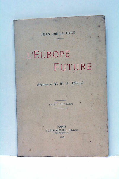 L'Europe future. Réponse a M. H. G. Wells.