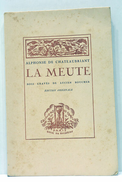 La Meute. Bois gravés de Lucien Boucher. Edition originale.