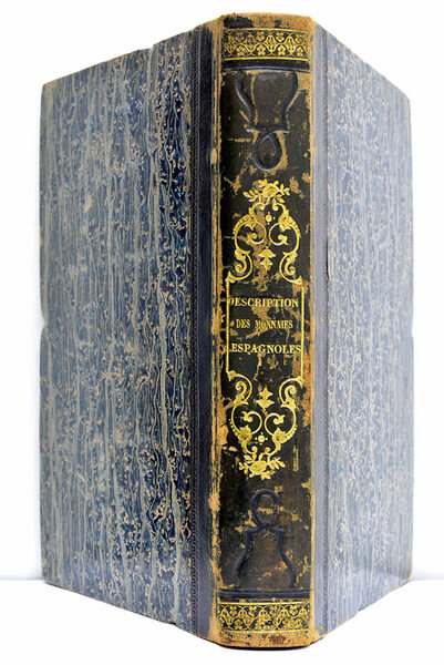 Description des monnaies espagnoles et des monnaies étrangères qui ont …