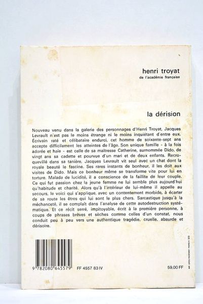 La Dérision. Roman.