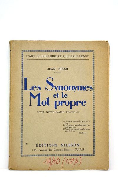 Les Synonimes et le Mot Propre. Petit dictionnaire pratique.