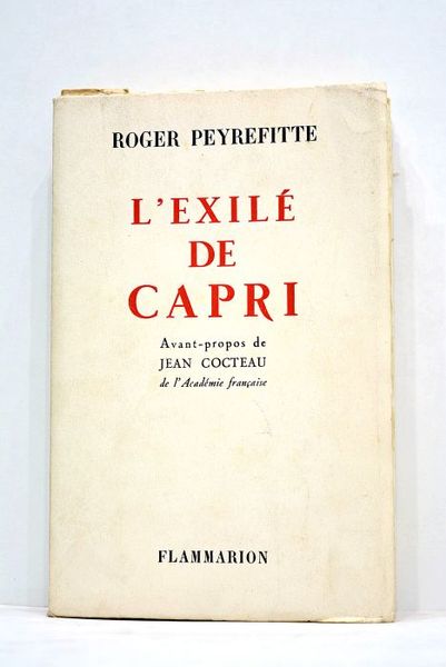 L'exilé de Capri. Avant-propos de Jean Cocteau.