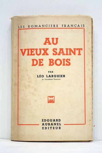 Au vieux saint de bois.