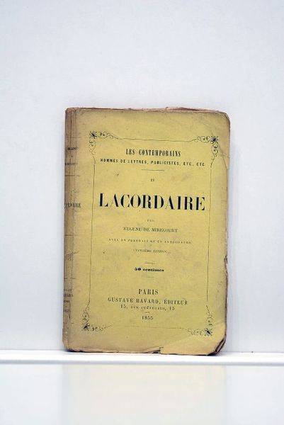 Lacordarie. Avec un portrait et un autographe. Quatrième édition.