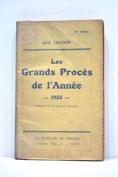 Les grands procès de l'année 1932.