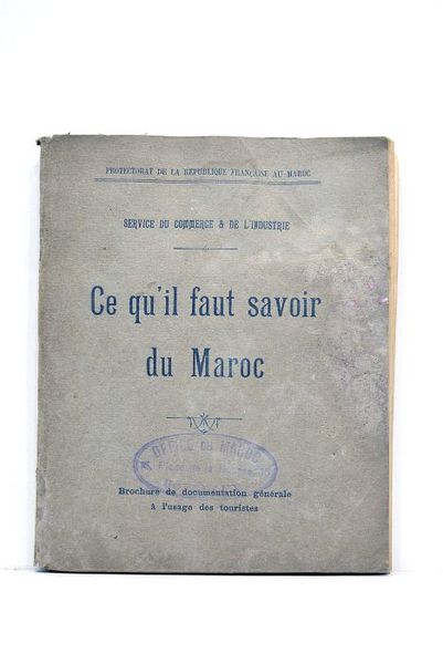 CE qu'il faut savoir du Maroc. Protectorat de la République …