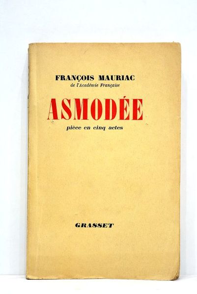 Asmodée. Pièce en cinq actes.