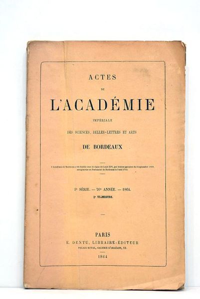 ACTES de l'Académie Impériale des sciences, belles-lettres et arts de …