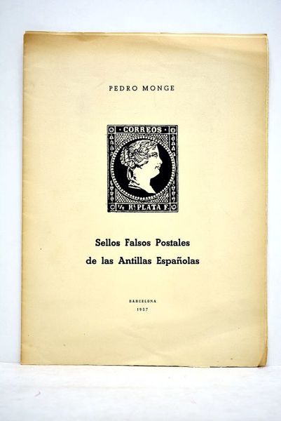 Sellos falsos postales de las Antillas españolas.