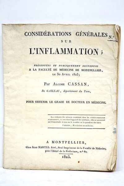 Considérations générales sur l'inflamation. Présentées et publiquement soutenues à la …