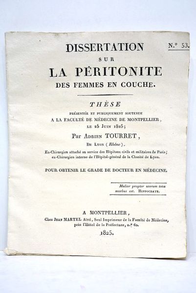 Dissertation sur la péritonite des femmes en couche. Thèse présentée …