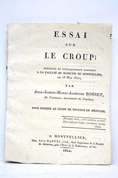 Essai sur le croup. Présenté et publiquement soutenu à la …