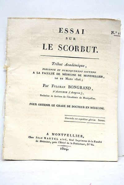 Essai sur le scorbut. Tribut académique, présenté et publiquement soutenu …