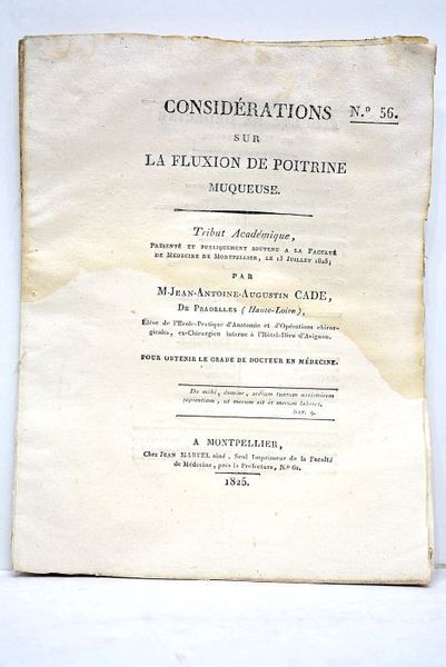 Considérations sur la fluxion de poitrine muqueuse. Tribut académique présenté …