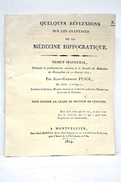 Quelques réflexions sur les avantages de la médecine hippocratique. Tribut …