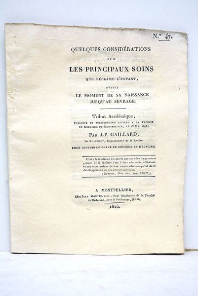 Quelques considérations sur les principaux soins que réclame l'enfant, depuis …