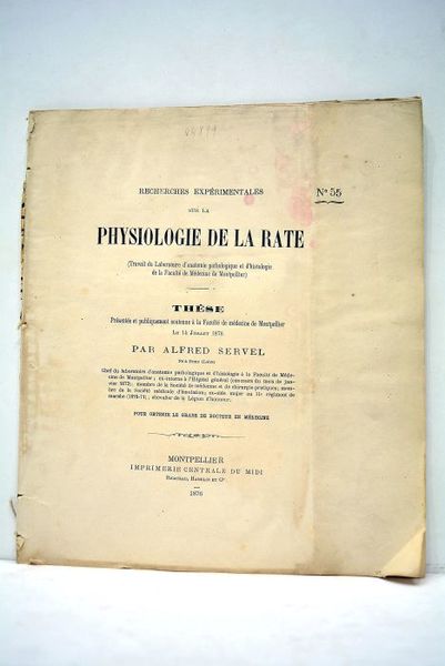Recherches expérimentales sur la physiologie de la rate. Thèse presentée …