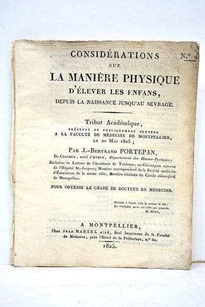 Considérations sur la manière physique d'élever les enfans, depuis la …