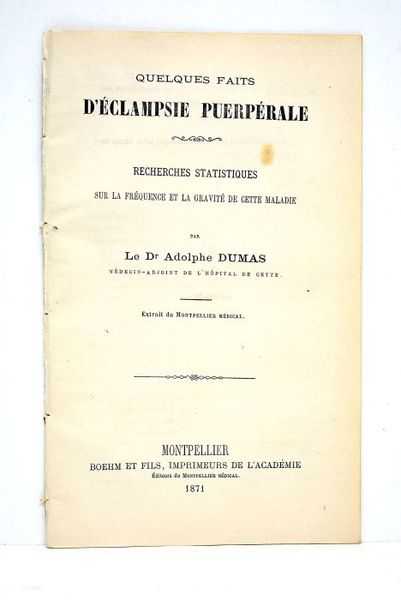 Quelques faits d'éclampsie puerpérale. Recherches statistiques sur la fréquence et …