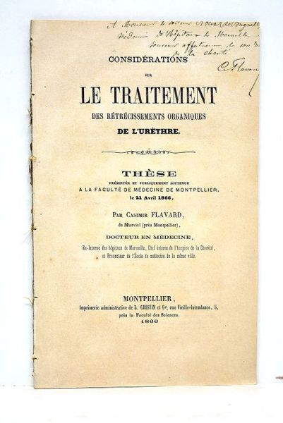 Considérations sur le traitement des rétrécissements organiques de l'urèthre. Thèse …