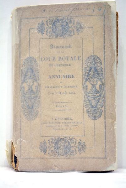 ALMANACH de la Cour Royale de Grenoble et annuaire du …