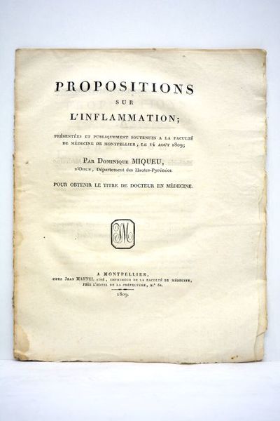 Propositions sur l'inflammation. Présentées et publiquement soutenues à la Faculté …