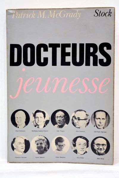 Docteurs jeunesse. Traduit de l'américain par Léo Dilé.