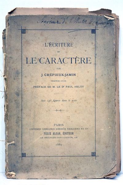 L'Ecriture et le caractère. Précédé d'une préface de M. le …