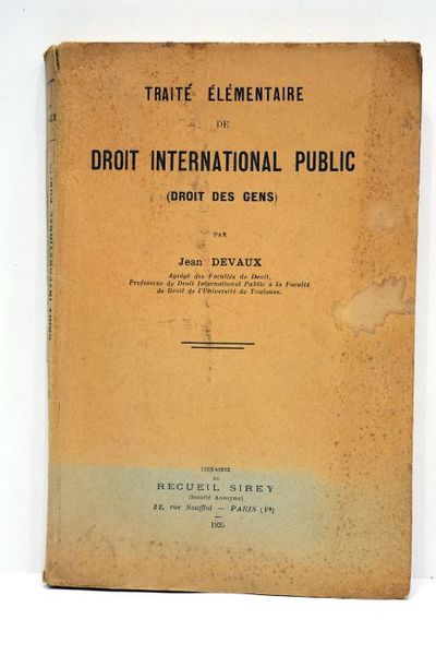 Traité élémentaire de Droit international public (droit des gens).