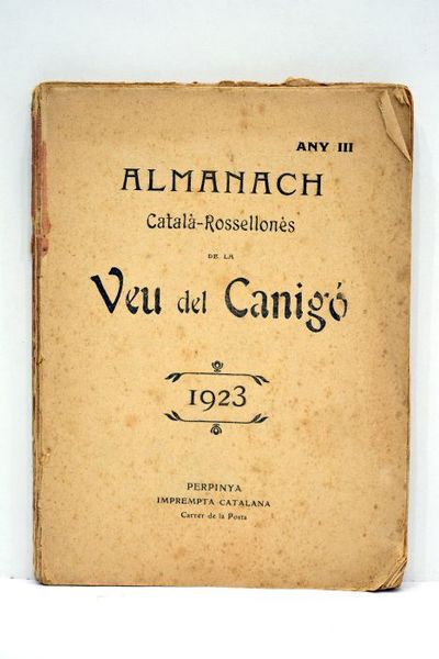 ALMANACH Català-Rosellonès de la Veu del Canigó.