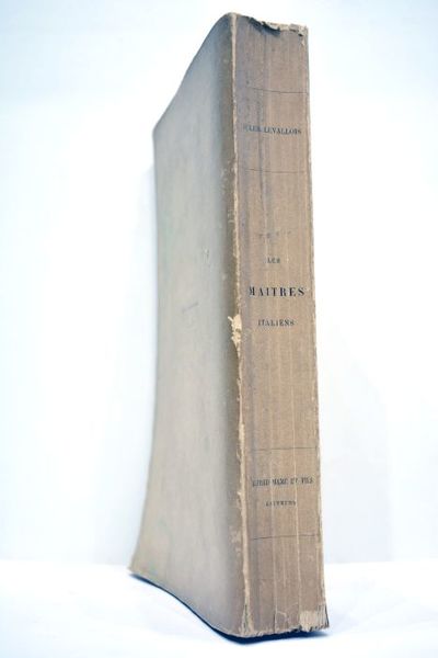 Les maitres italiens en Italie.