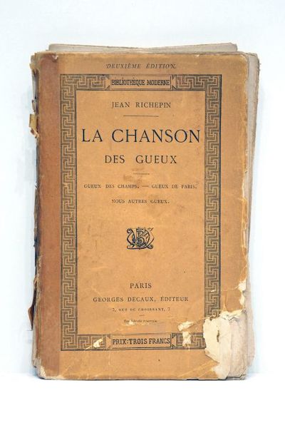 La chanson des gueux. Gueux des champs. - Gueux de …