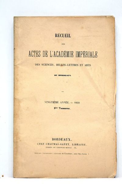 RECUEIL des actes de l'Académie Impériale des Sciences, Belles-Lettres et …