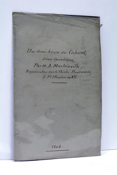 Une Demi-heure au Cabaret, Scènes épisodiques en prose.