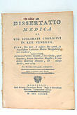 Dissertatio Medica de Usu Sublimati Corrosivi in Lue Venerea.