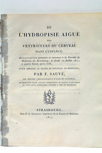 De l'Hydropisie Aigue des Ventricules du Cerveau dans l'enfance. Dissertation …